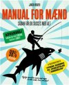 Manual for mnd - Sdan fr du succes med alt