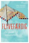 Flyvefrdig. En guide til voksenlivet 