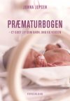 Prmaturbogen - et godt liv som barn, ung og voksen